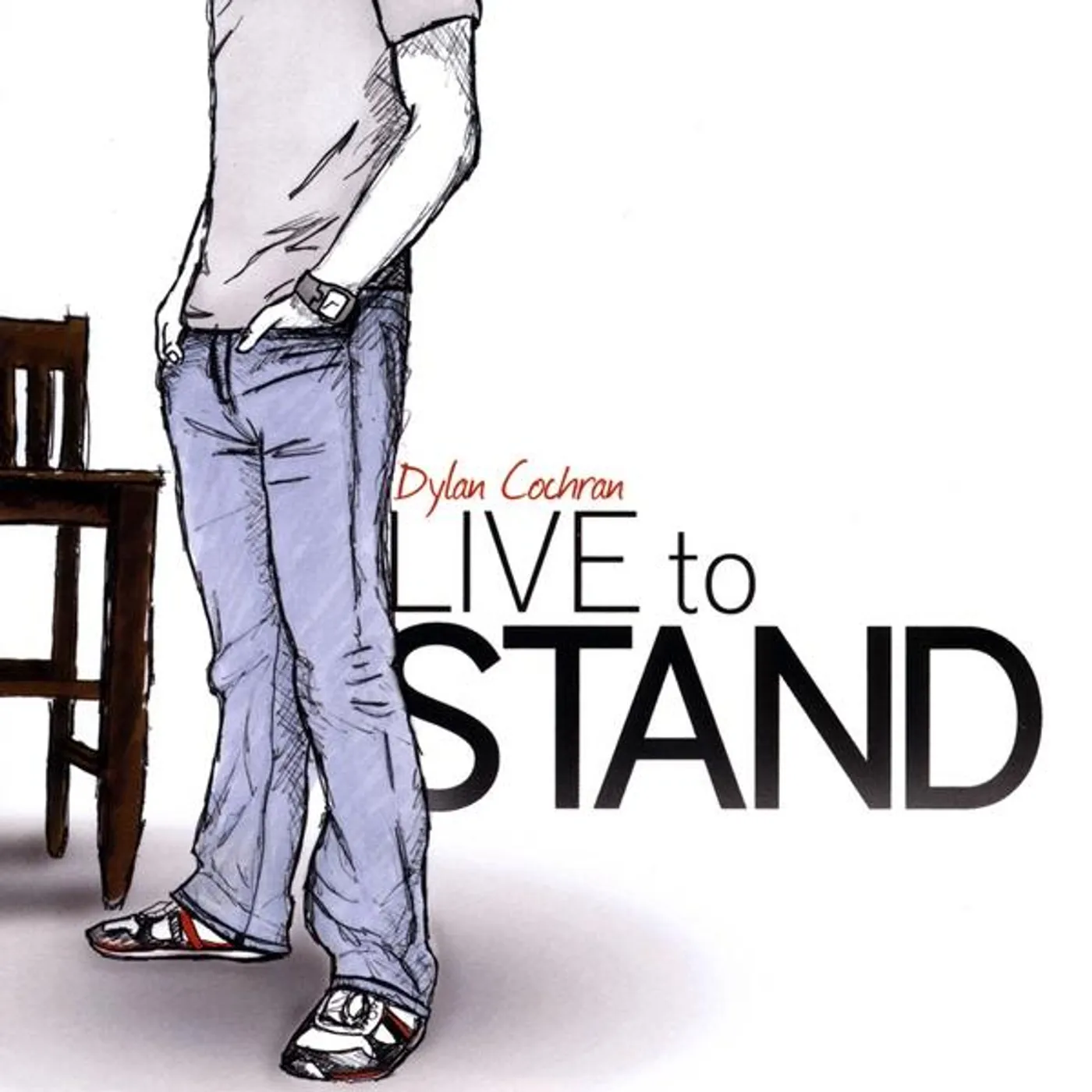 Dylan Cochran LIVE TO STAND CD