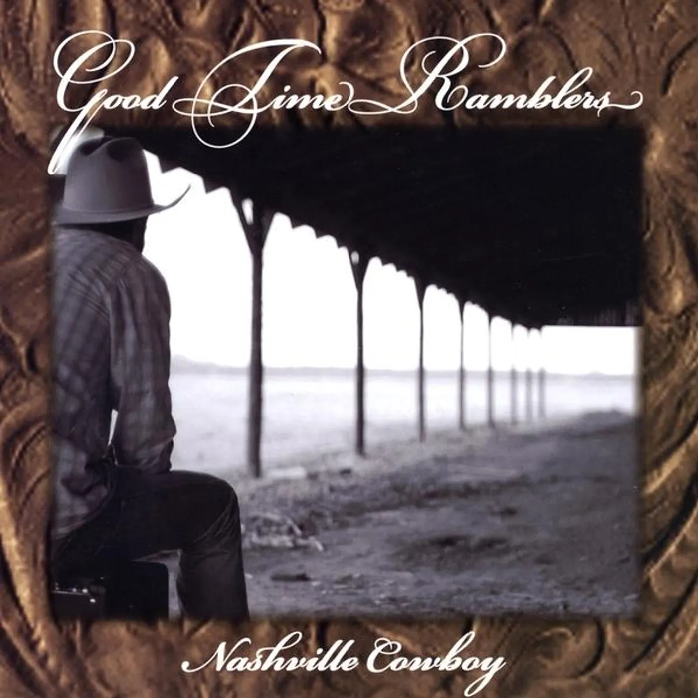 Good Time Ramblers NASHVILLE COWBOY CD