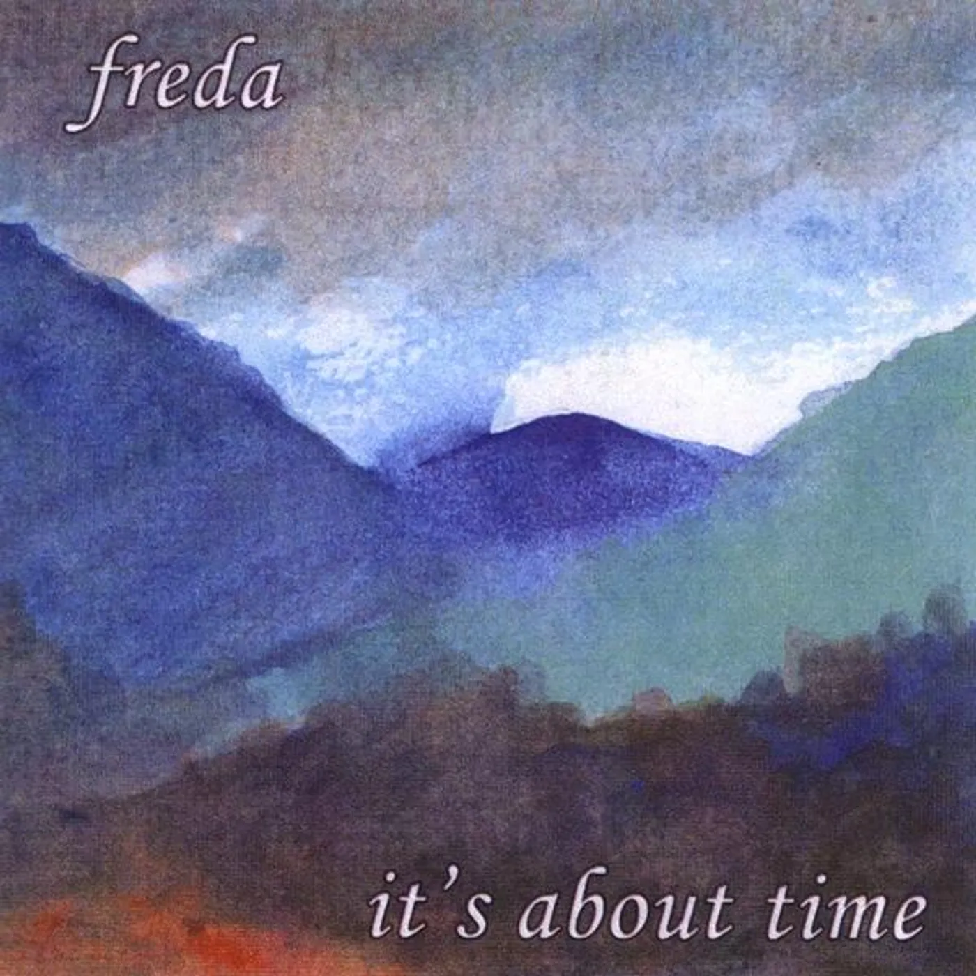 Freda Fry IT'S ABOUT TIME CD