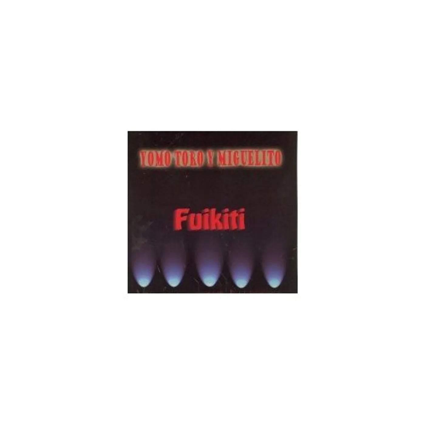 Yomo Toro FUIKITI CD