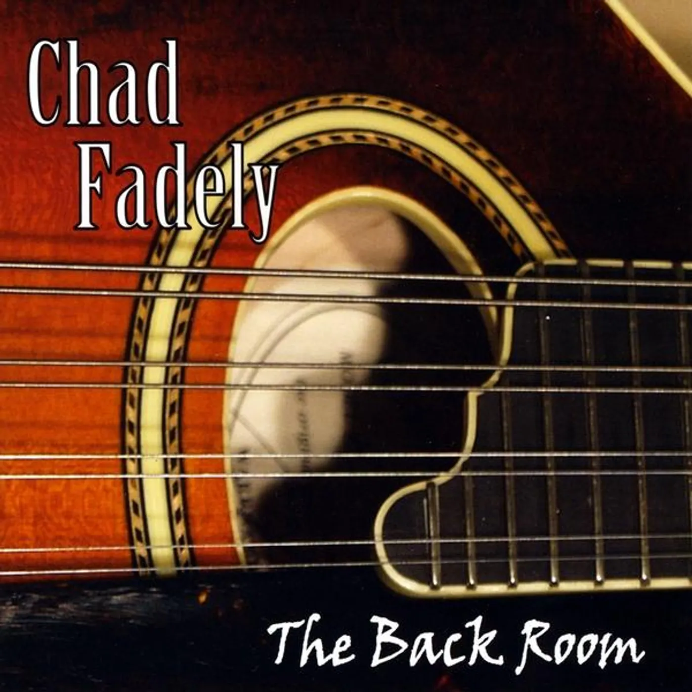 Chad Fadely BACK ROOM CD