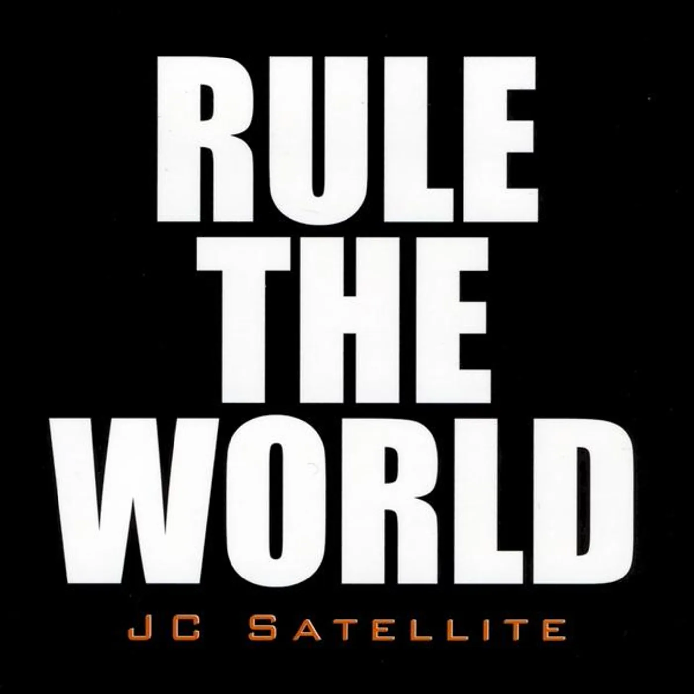 JC Satellite RULE THE WORLD CD
