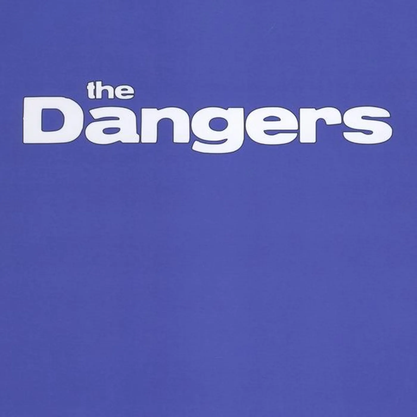DANGERS CD