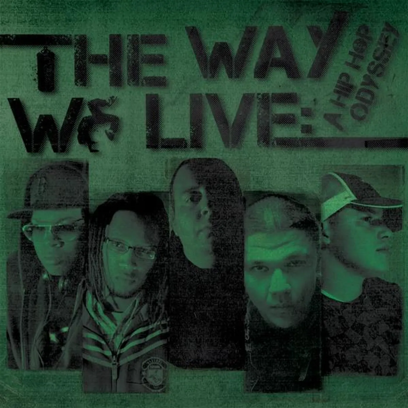 Original Blend WAY WE LIVE: A HIP-HOP ODYSSEY CD