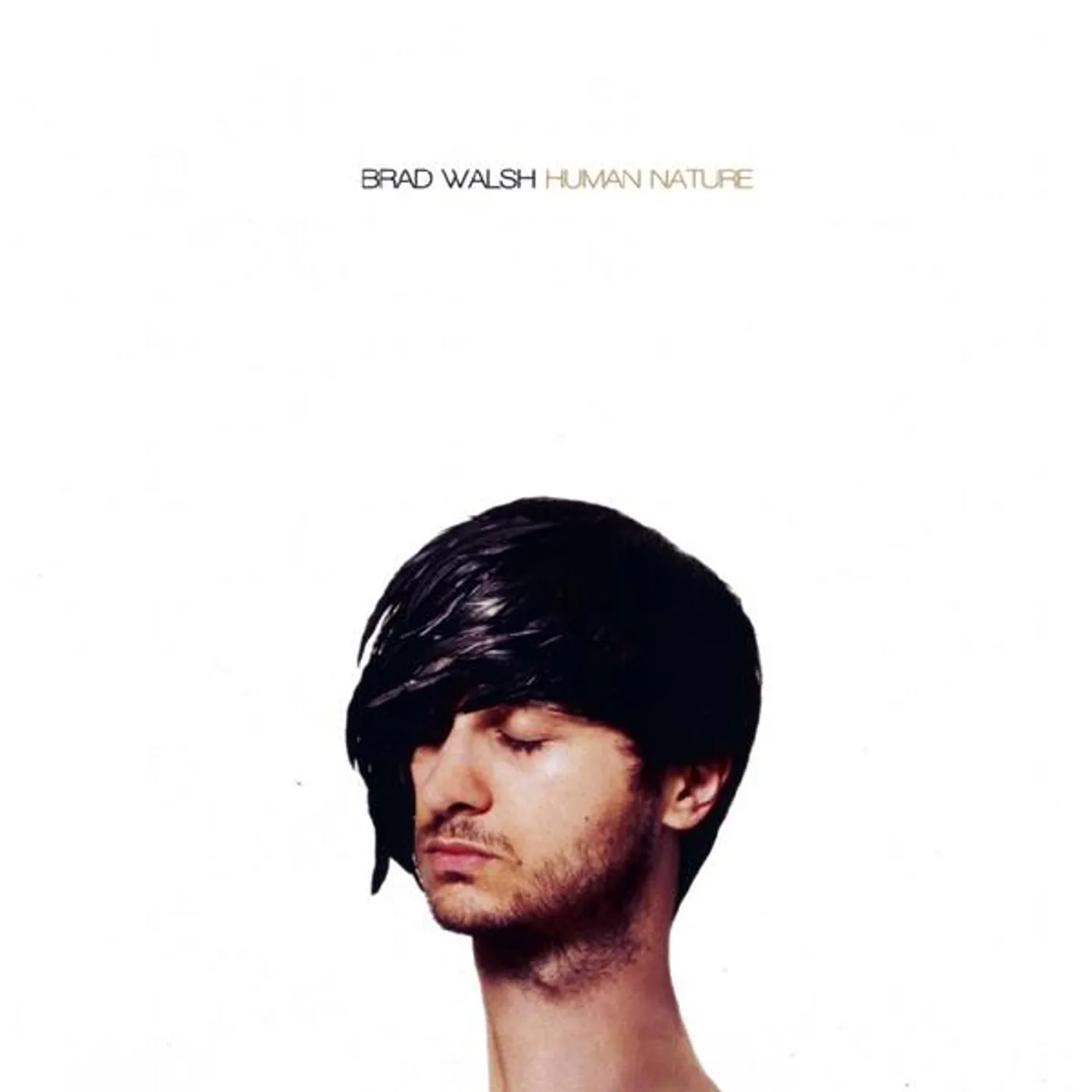 Brad Walsh HUMAN NATURE CD