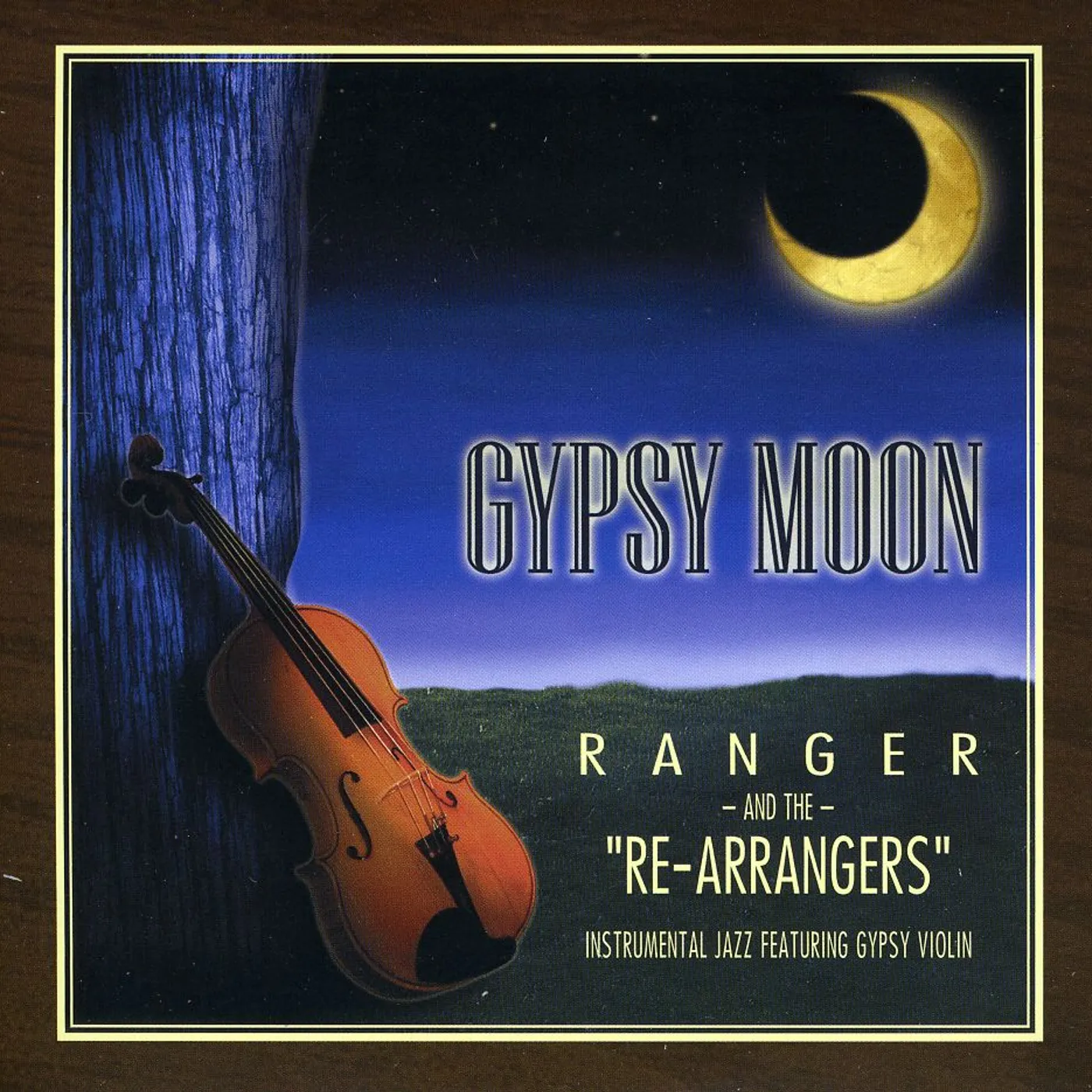 Ranger & the Re-Arrangers GYPSY MOON CD