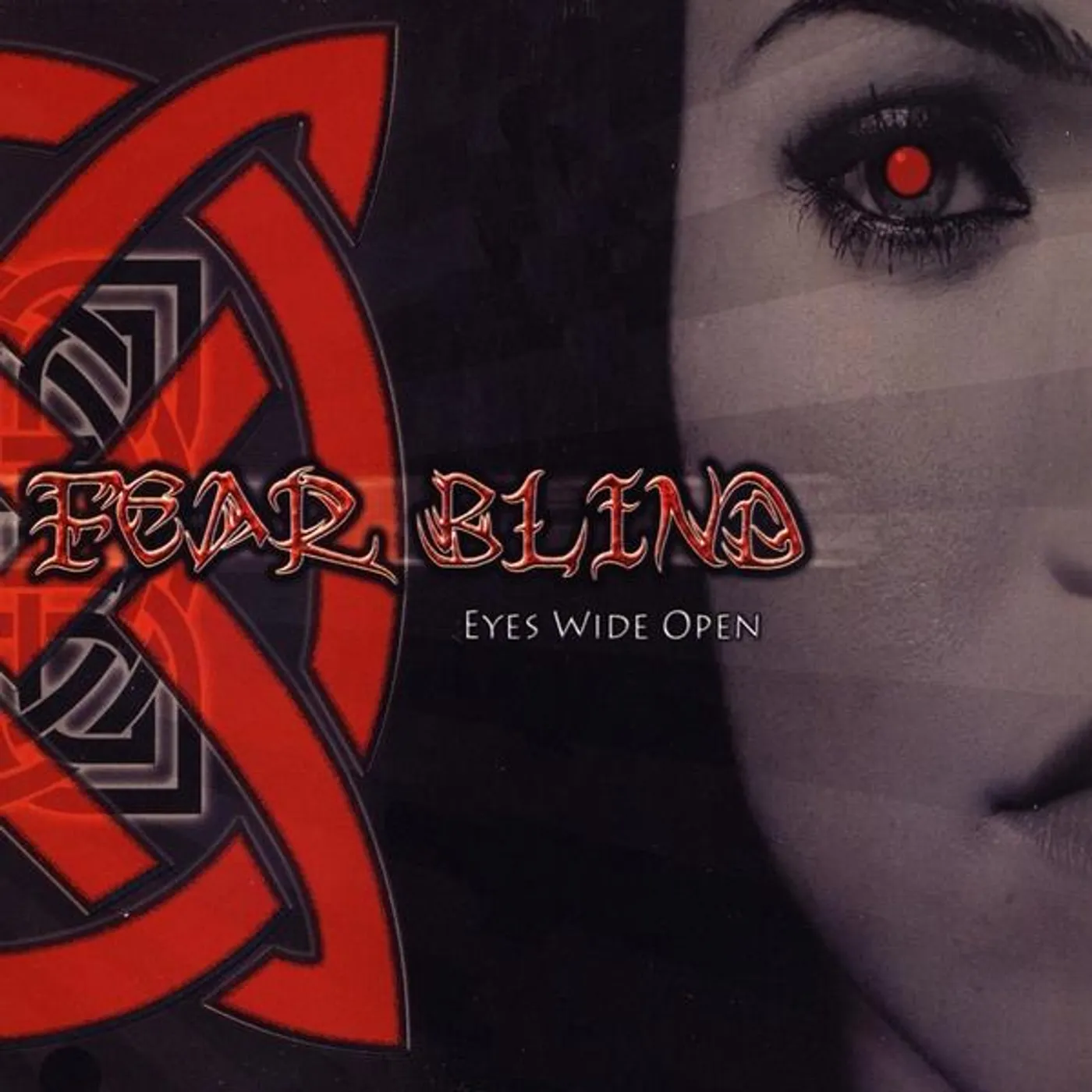 Fear Blind EYES WIDE OPEN CD