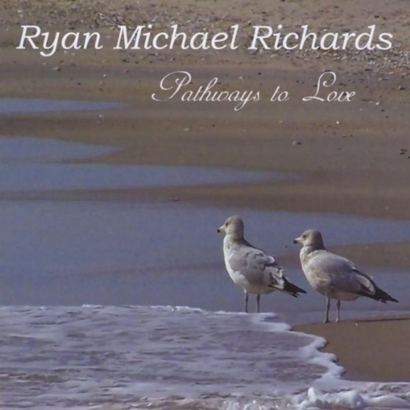 Ryan Michael Richards PATHWAYS TO LOVE CD