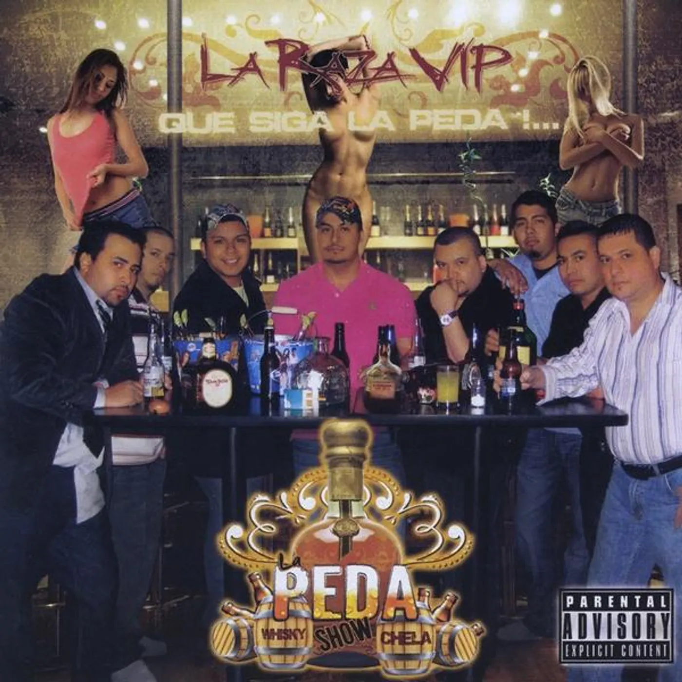 La Peda Show LA RAZA VIP CD