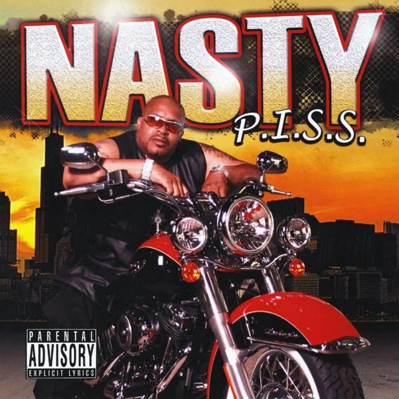 Nasty P.I.S.S. (PIMPIN' IN SERIOUS SITUATIONS) CD