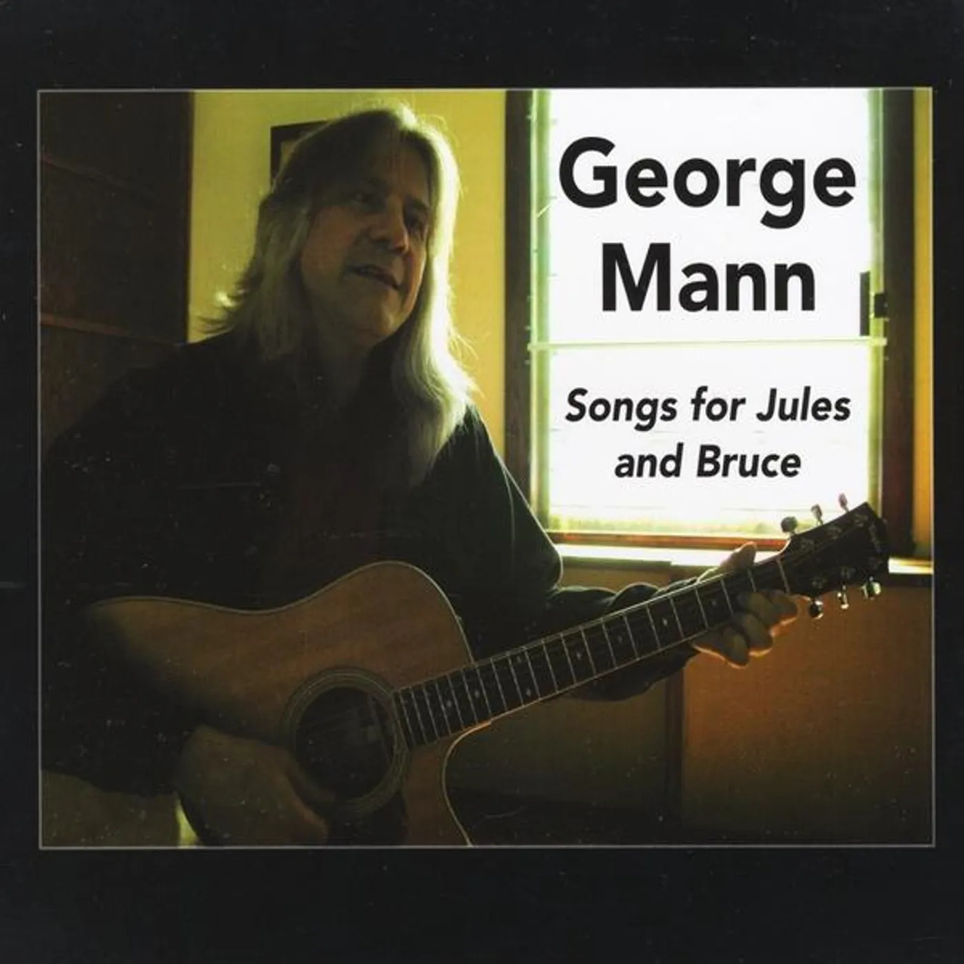 George Mann SONGS FOR JULES & BRUCE CD