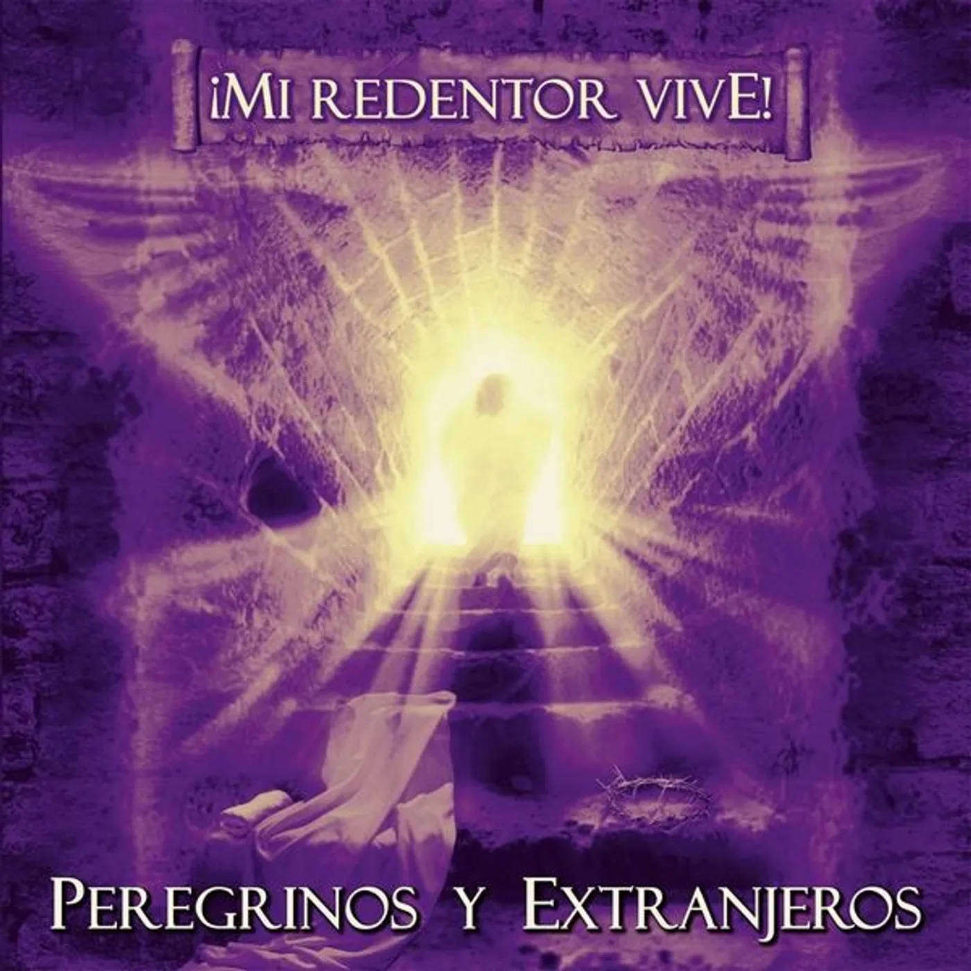 Peregrinos y Extranjeros MI REDENTOR VIVE CD