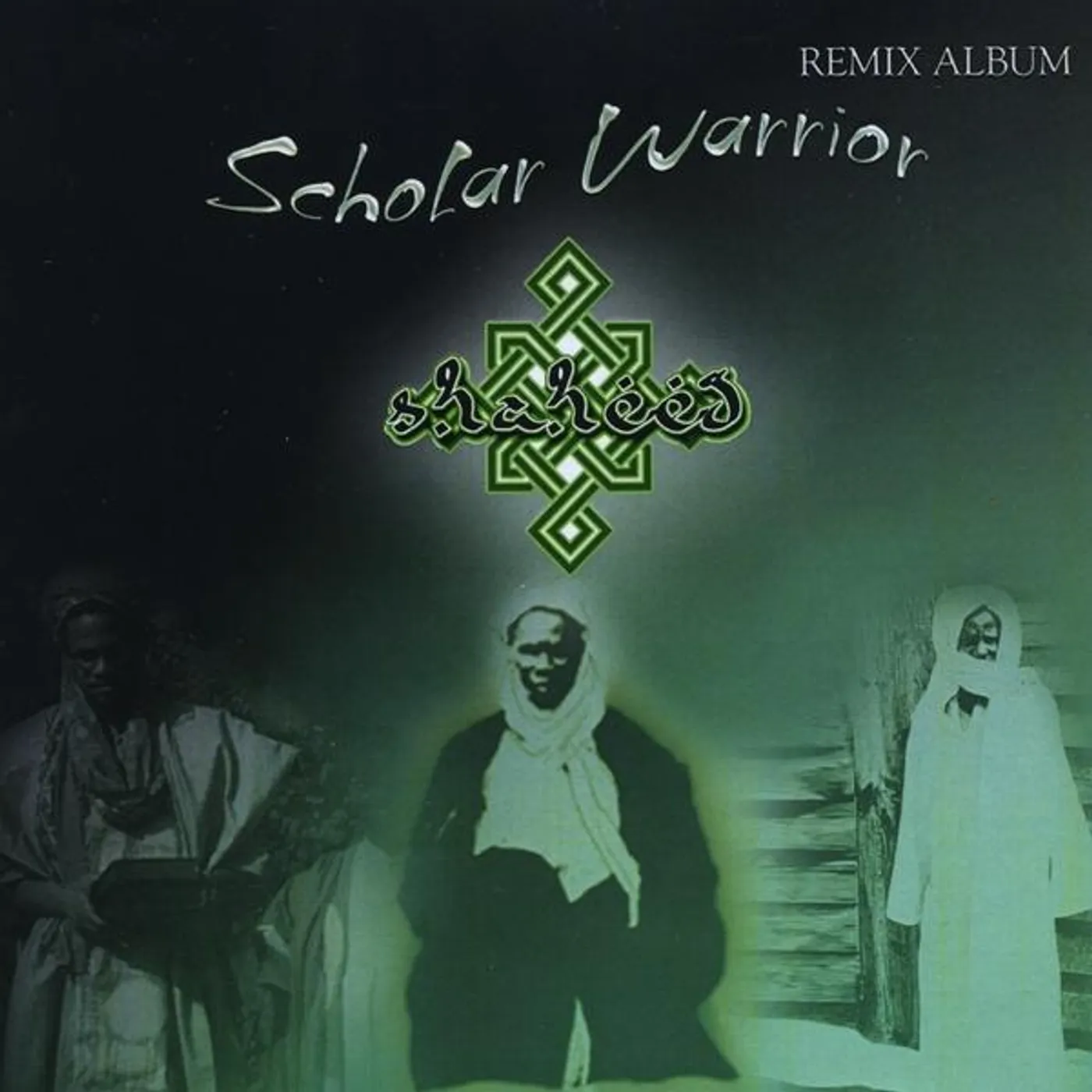Shaheed SCHOLAR WARRIOR REMIX CD