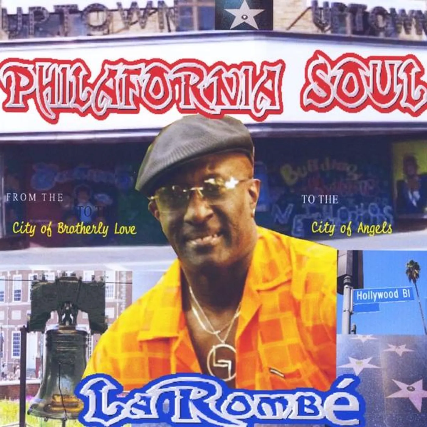 LaRombé PHILAFORNIA SOUL CD