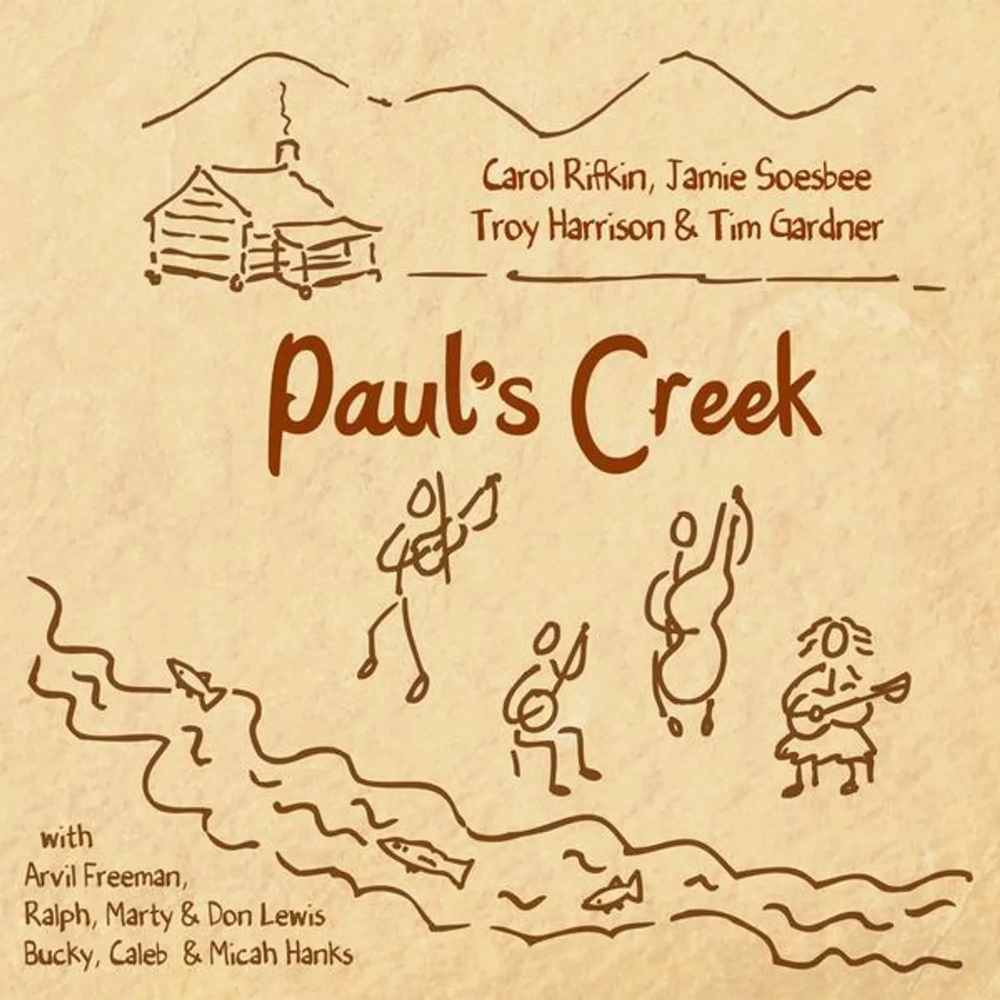 Paul's Creek Band WELCOME TO PAUL'S CREEK CD