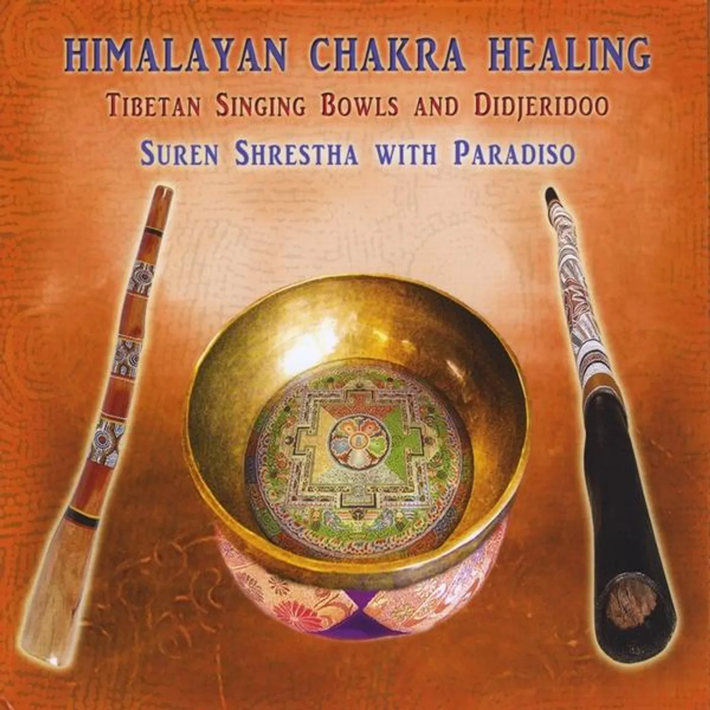 Paradiso HIMALAYAN CHAKRA HEALING CD