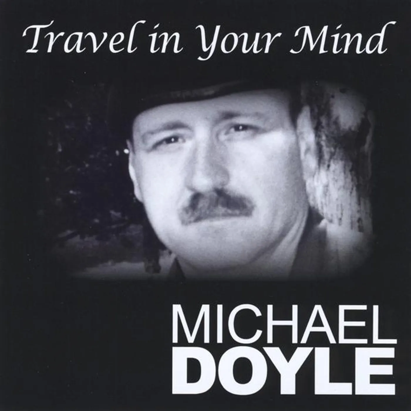 Michael Doyle TRAVEL IN YOUR MIND CD
