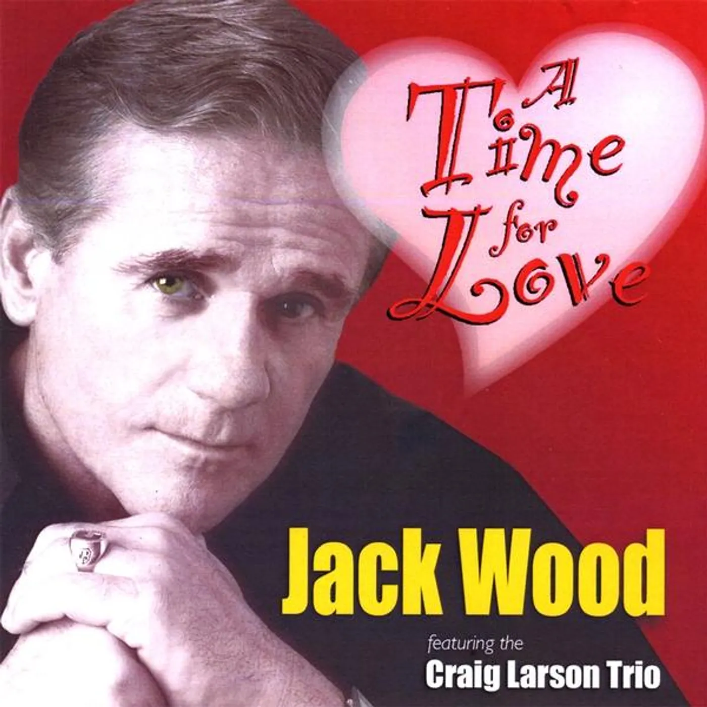 Jack Wood TIME FOR LOVE CD