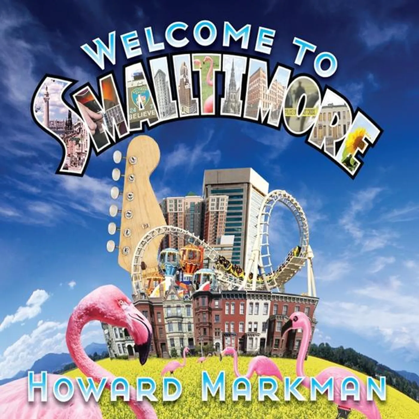 Howard Markman WELCOME TO SMALLTIMORE CD