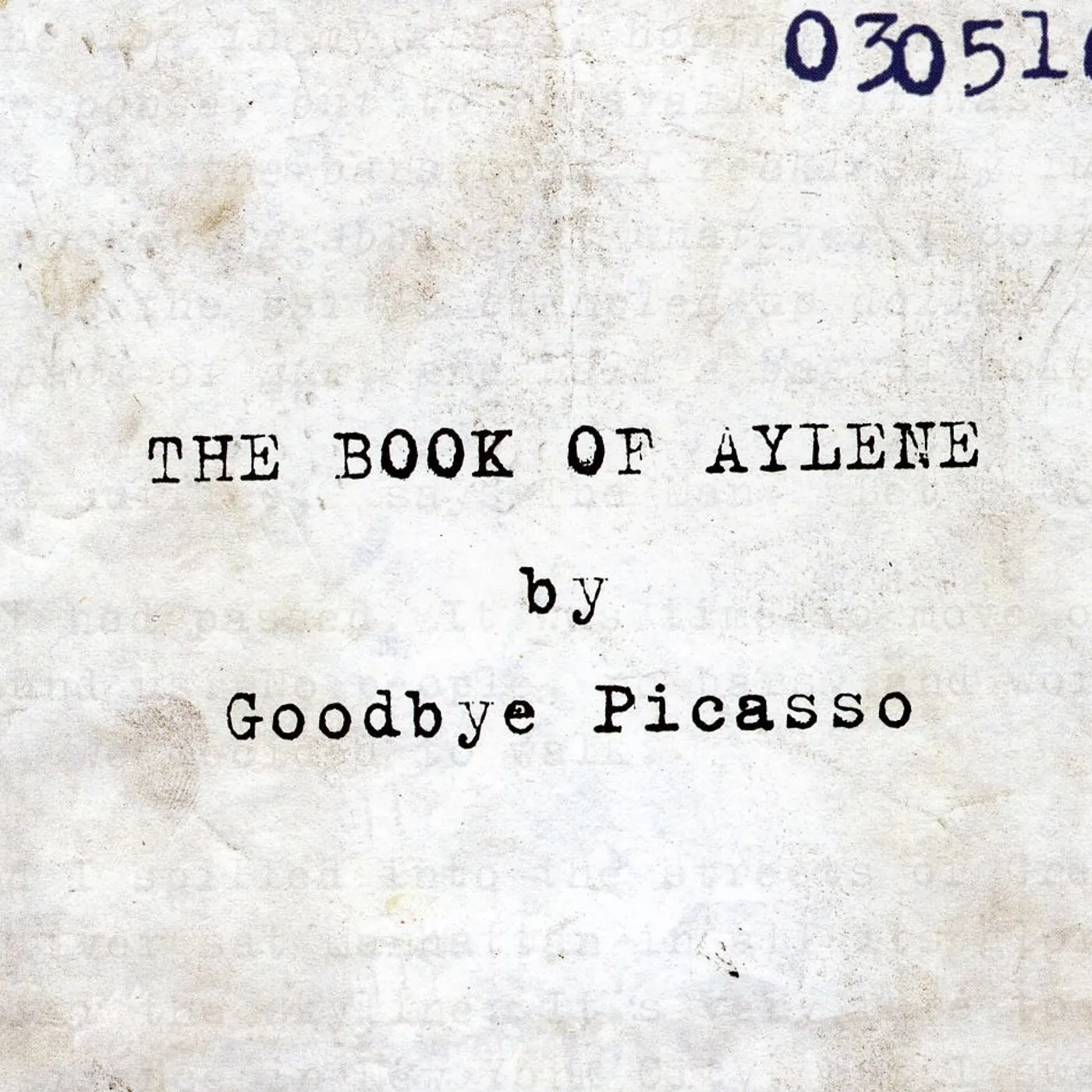 Goodbye Picasso BOOK OF AYLENE CD