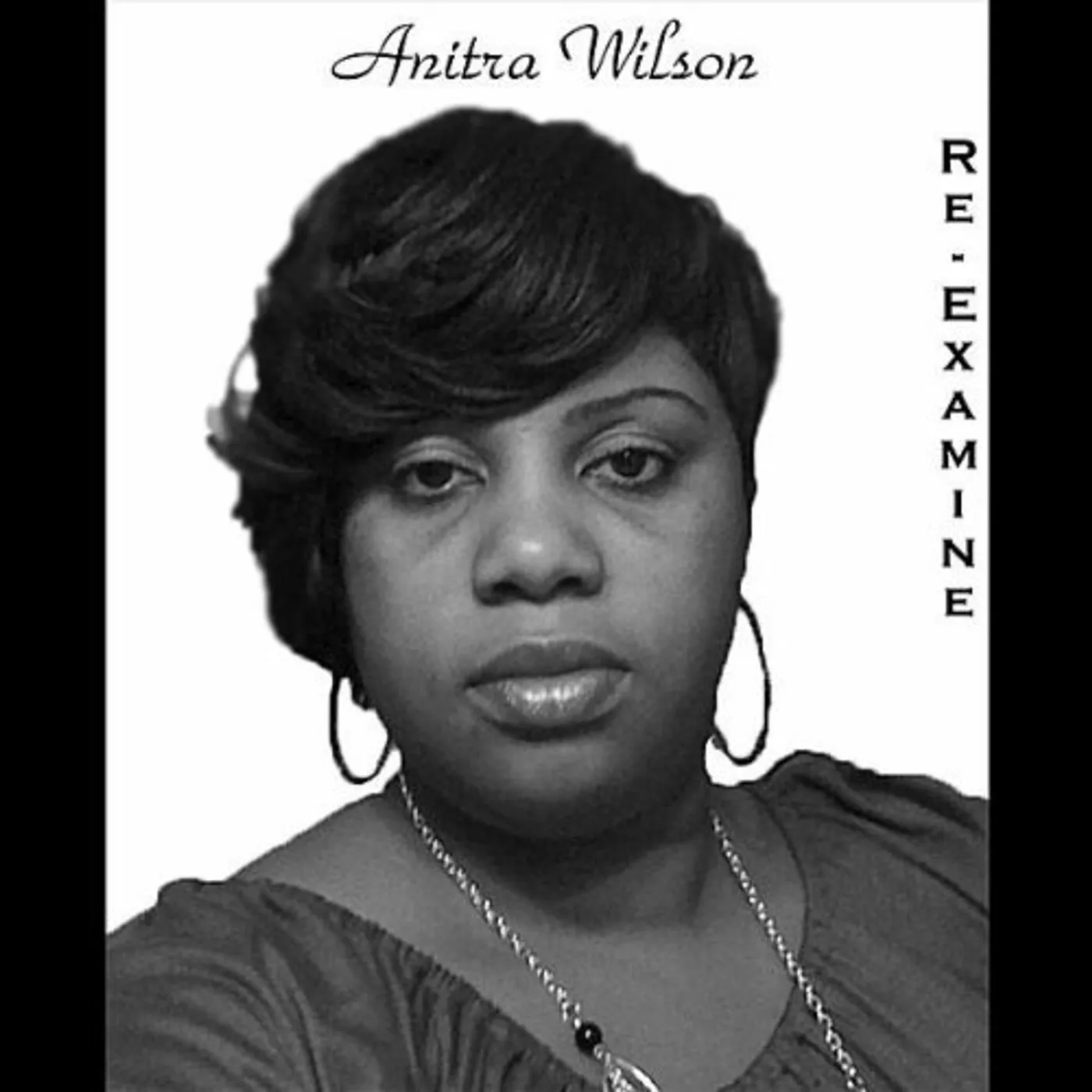 Anitra Wilson RE-EXAMINE CD
