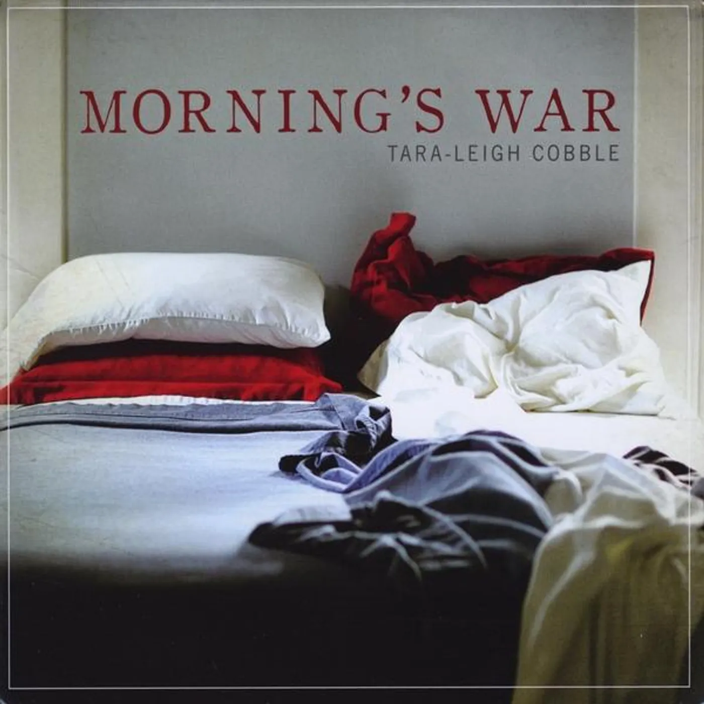 Tara Leigh Cobble MORNING'S WAR CD