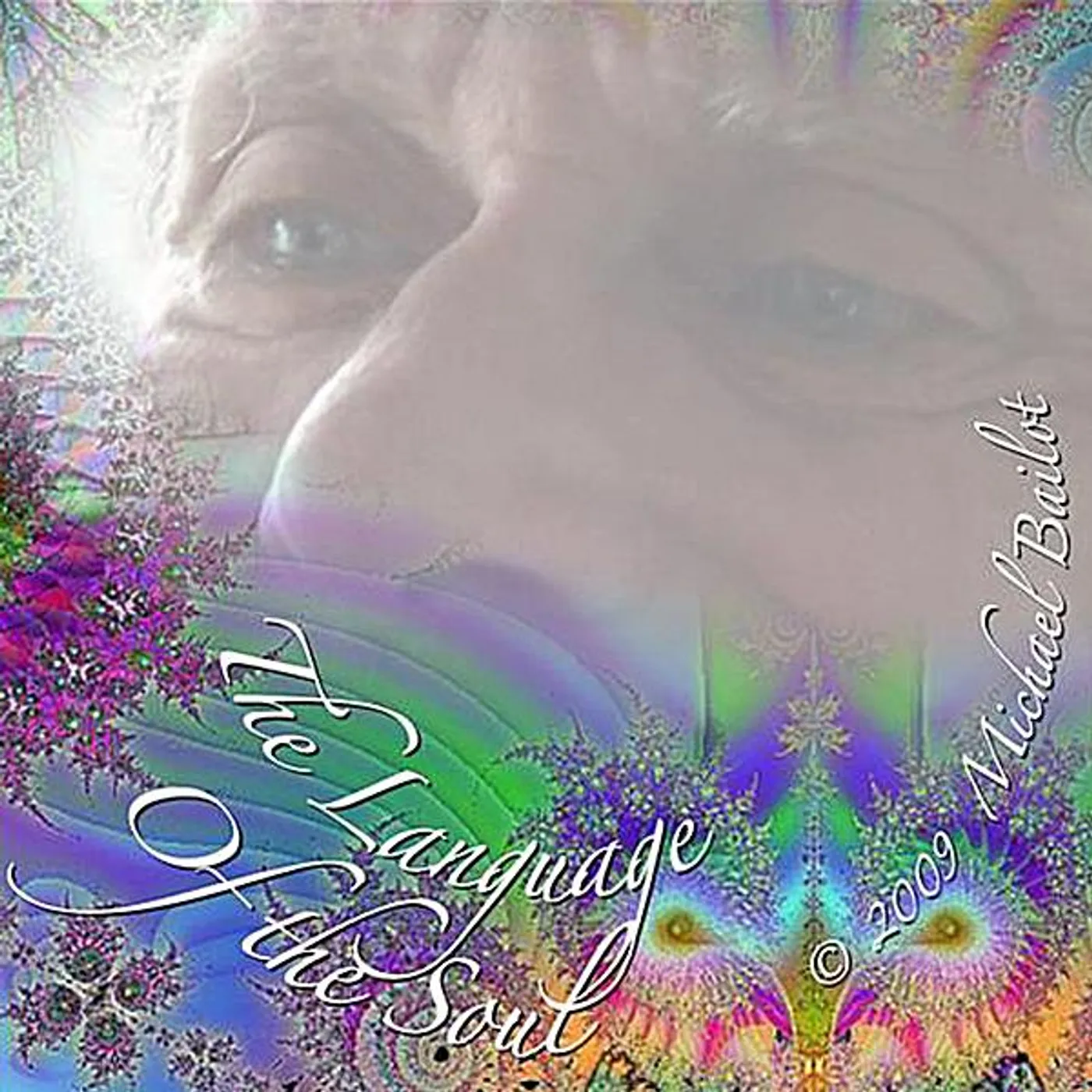 Michael Bailot LANGUAGE OF THE SOUL CD