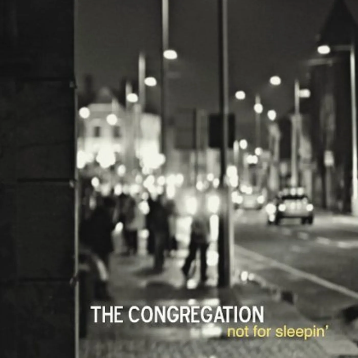 Congregation NOT FOR SLEEPIN' CD