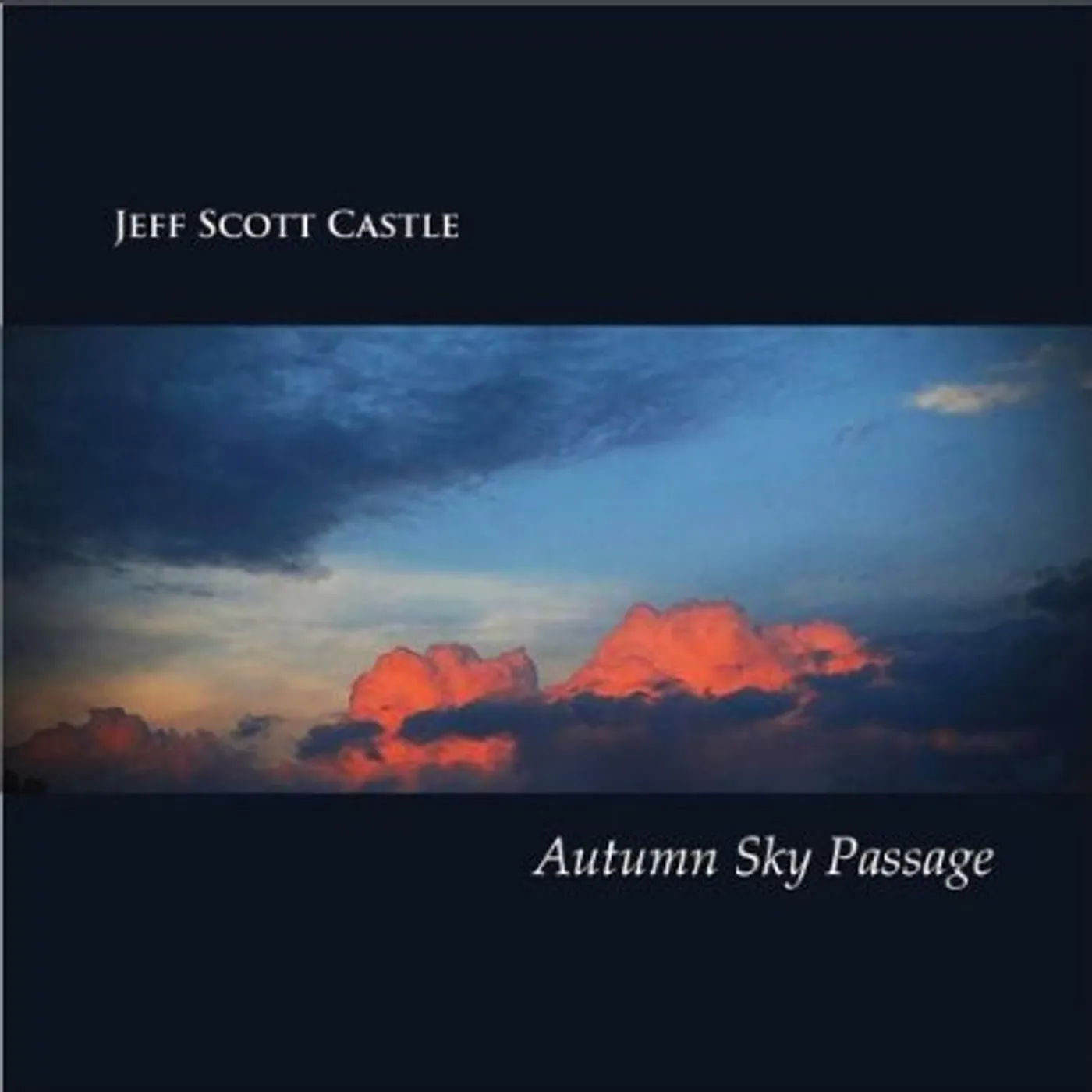 Jeff Scott Castle AUTUMN SKY PASSAGE CD