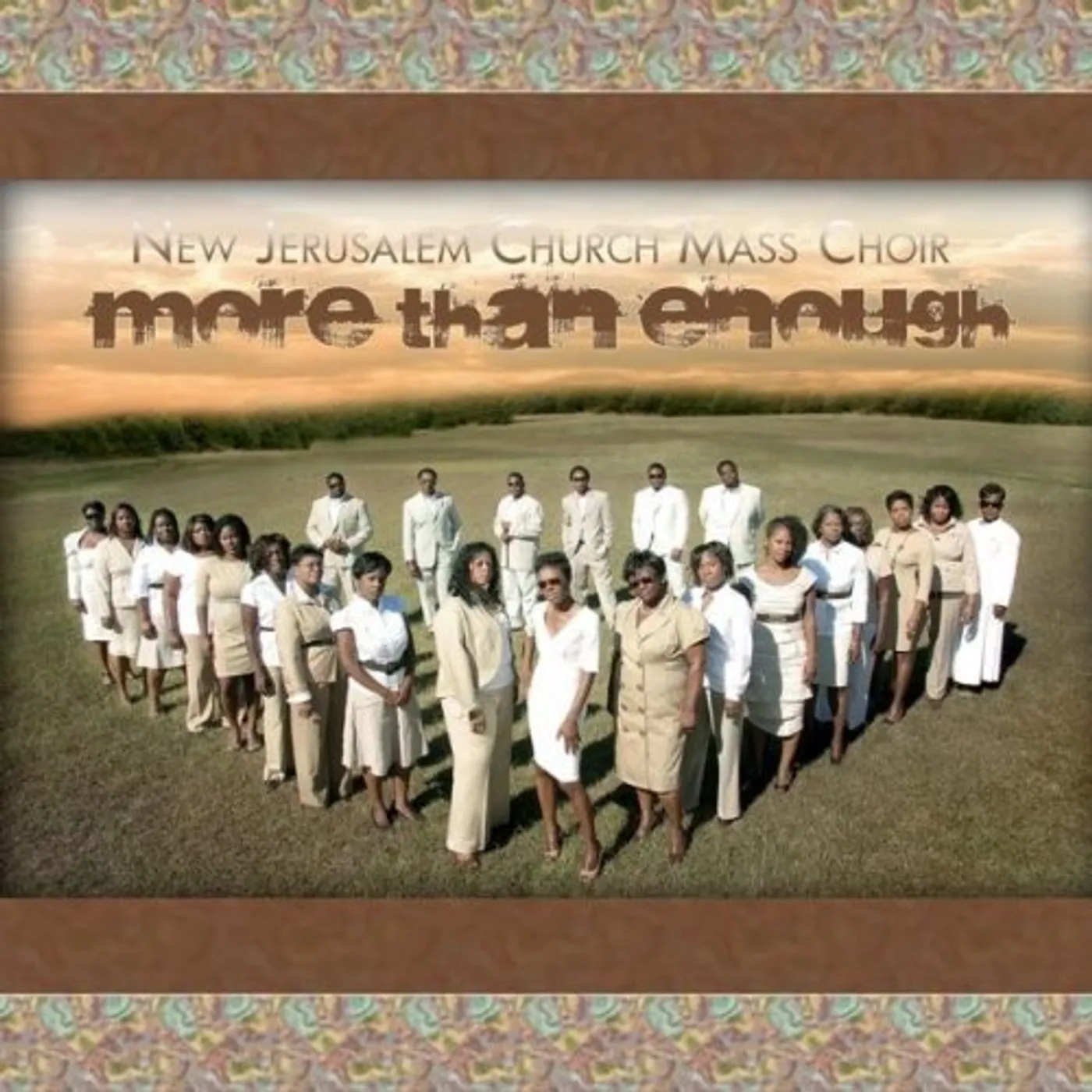 New Jerusalem Church Mass Choir MORE THAN ENOUGH CD
