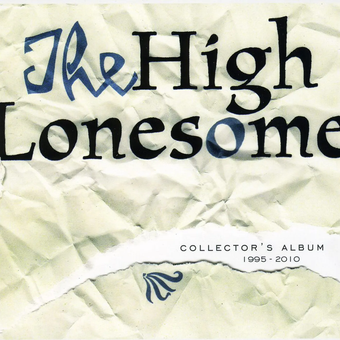 High Lonesome COLLECTOR'S ALBUM 1995-2010 CD