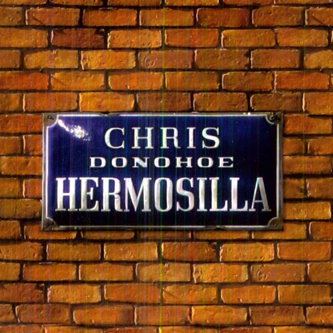 Chris Donohoe HERMOSILLA CD
