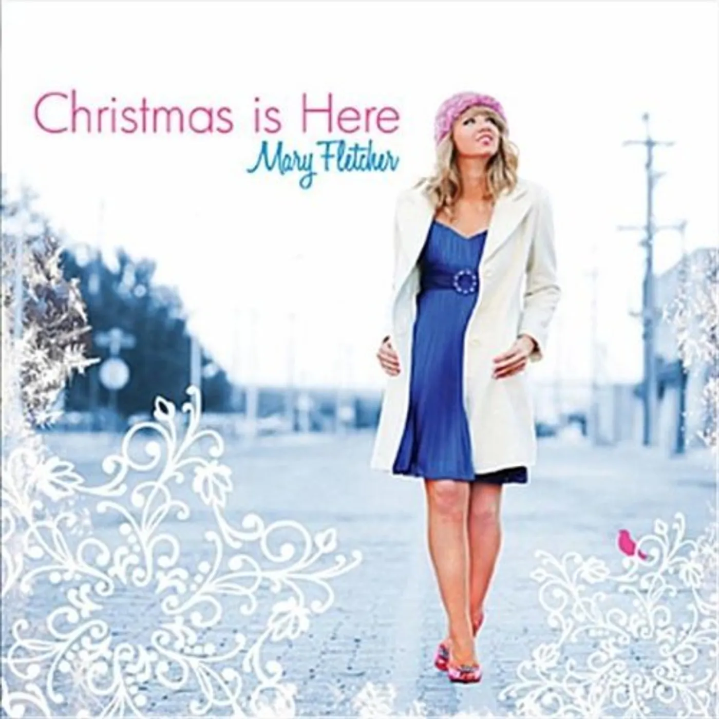 Mary Fletcher CHRISTMAS IS HERE CD