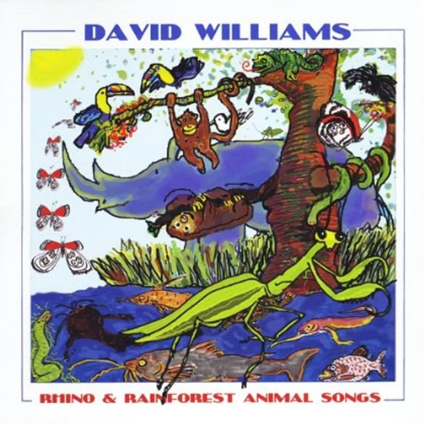 David Williams RHINO & RAINFOREST ANIMALS CD