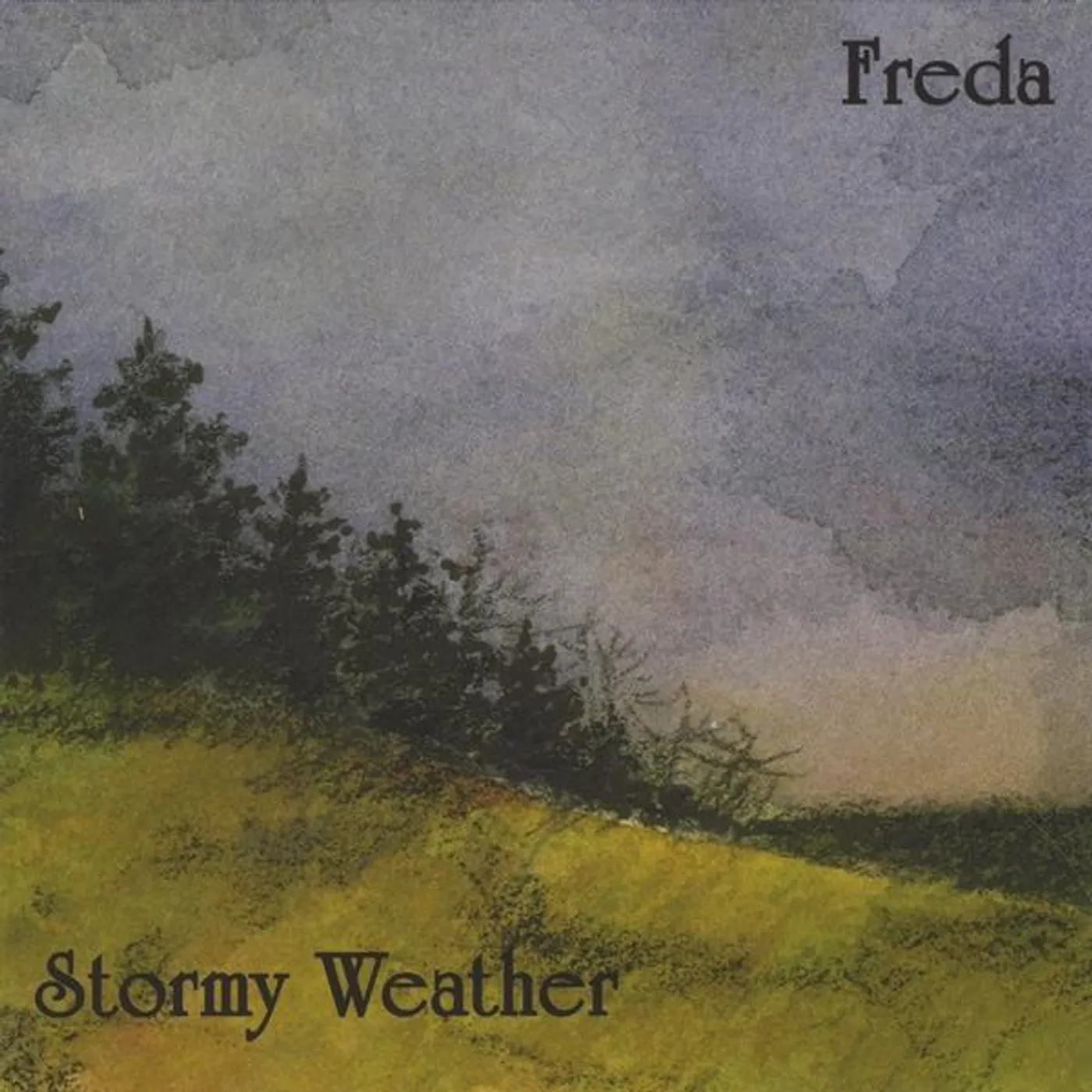 Freda Fry STORMY WEATHER CD