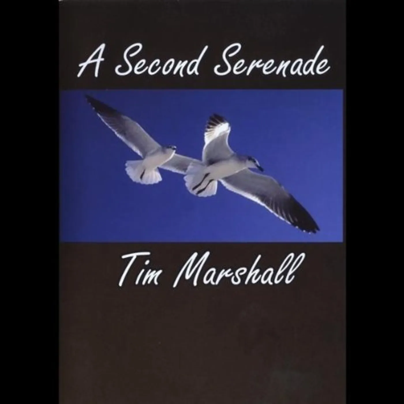 Tim Marshall SECOND SERENADE CD