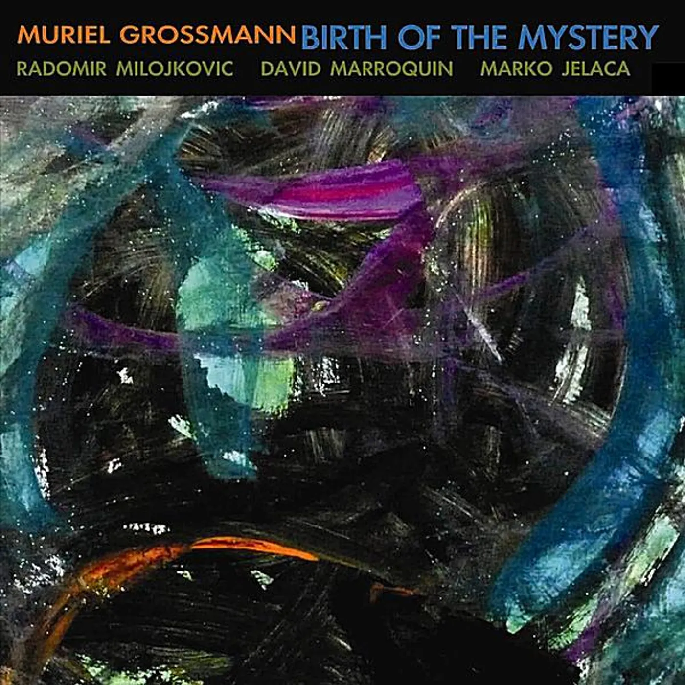 Muriel Grossmann BIRTH OF THE MYSTERY CD