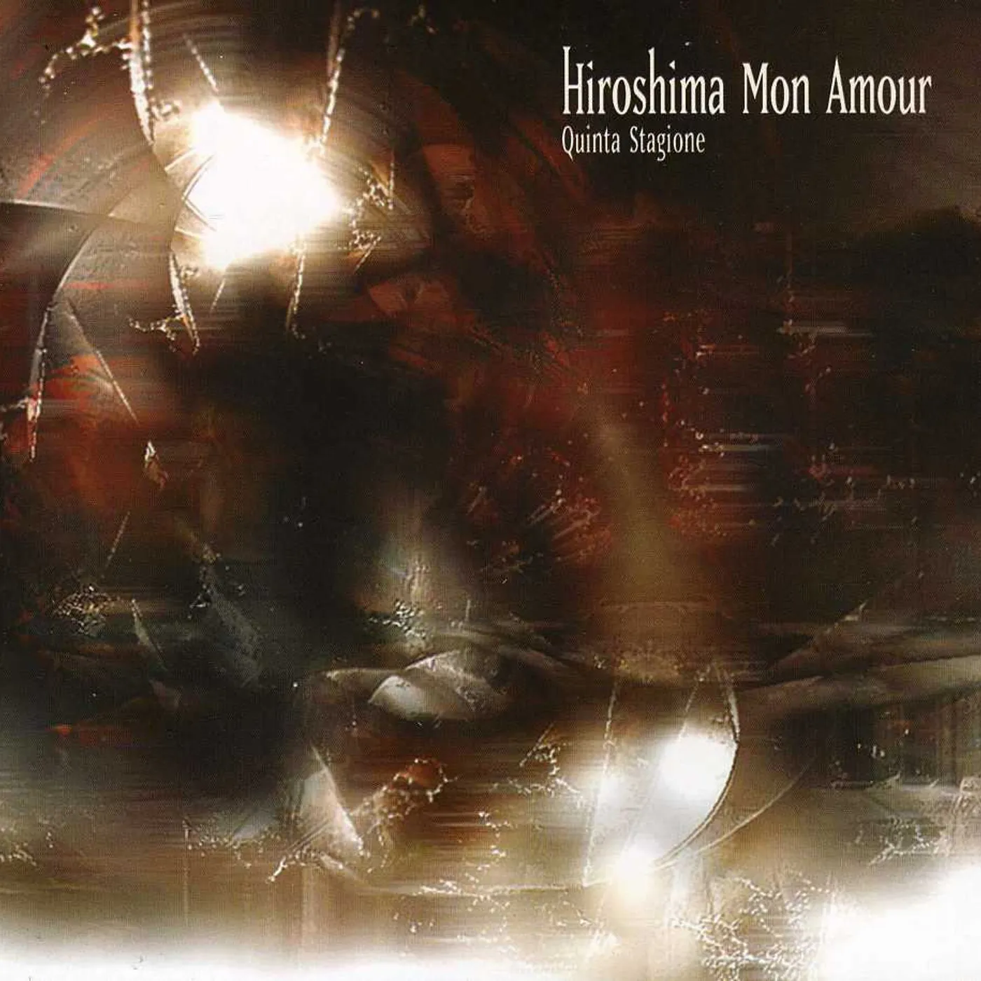 Hiroshima Mon Amour QUINTA STAGIONE CD