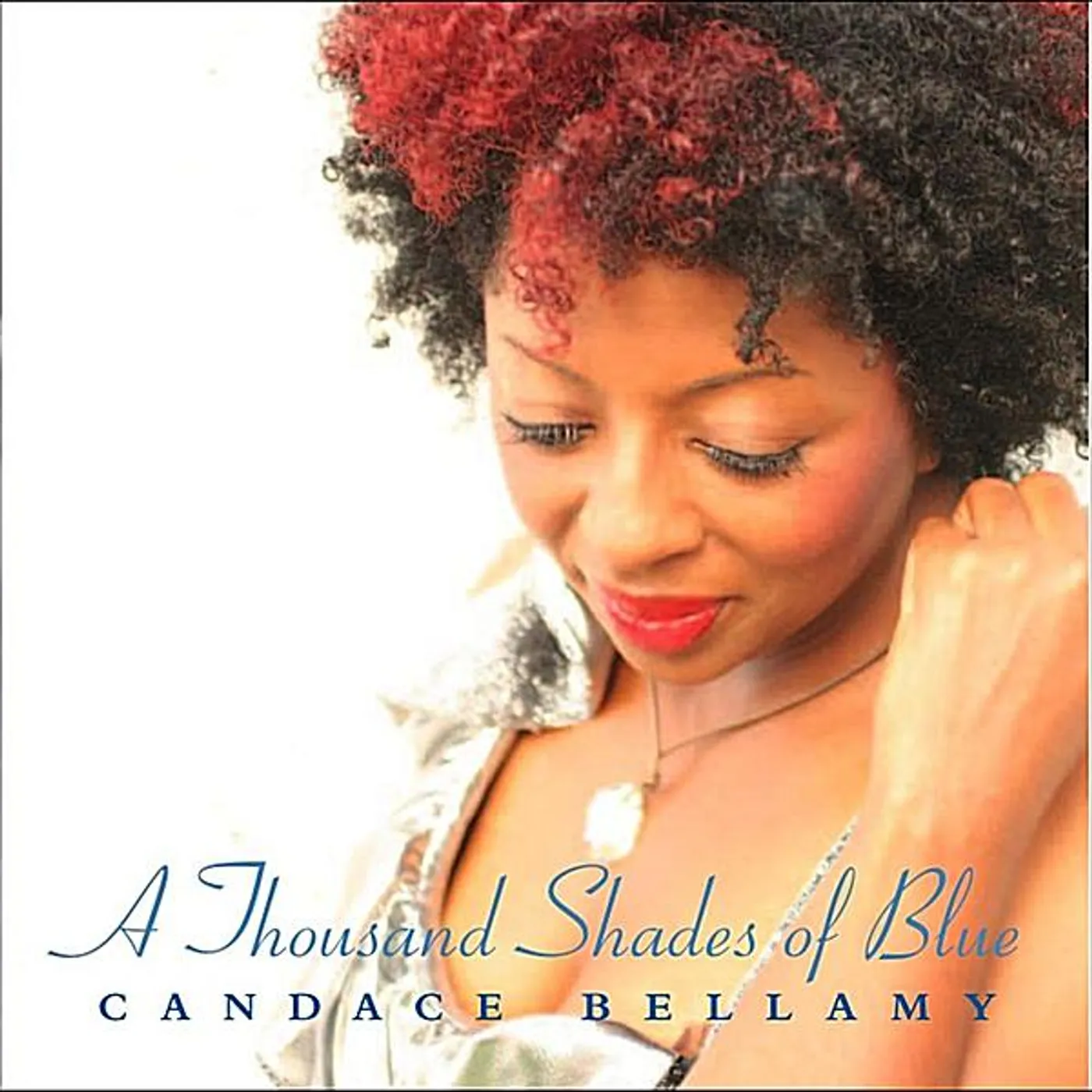 Candace Bellamy THOUSAND SHADES OF BLUE CD