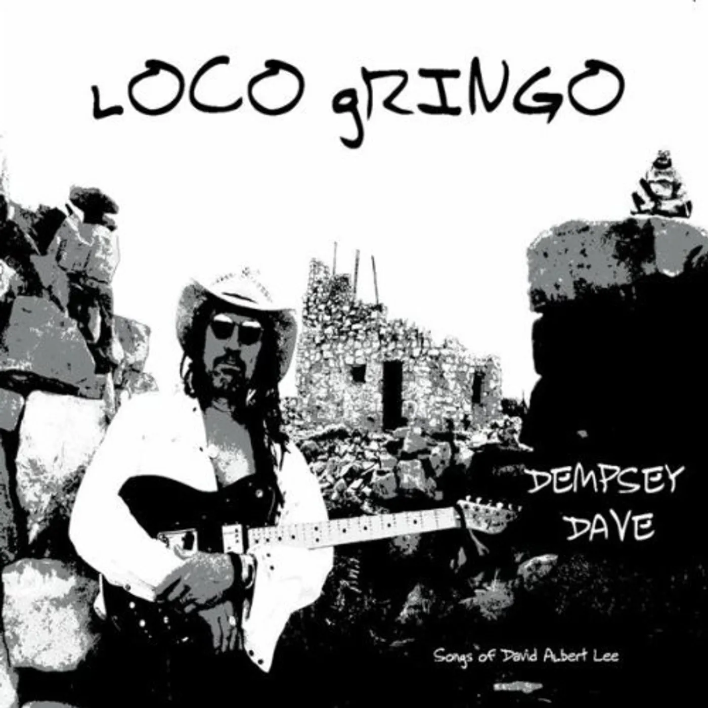 Dempsey Dave LOCO GRINGO CD