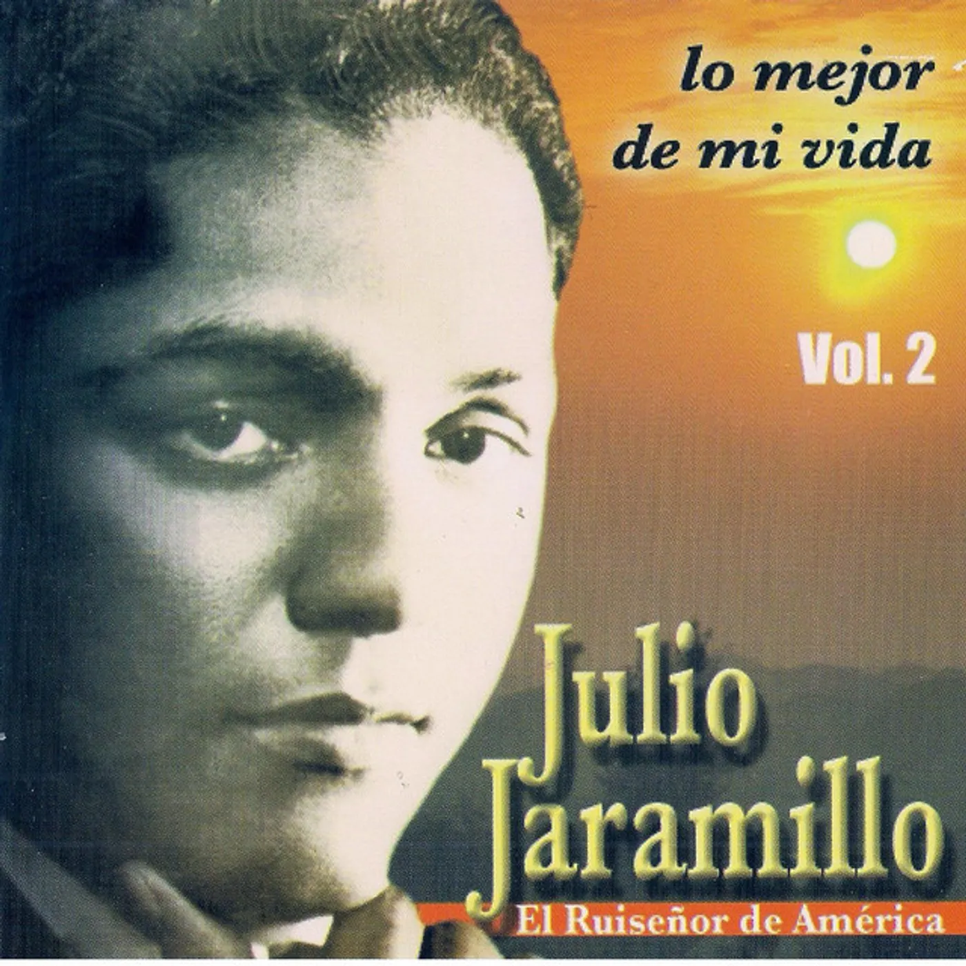 Julio Jaramillo LO MEJOR DE MI VIDA 2 CD