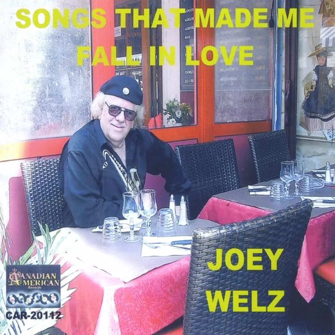 Joey Welz SONGS THAT MADE ME FALL IN LOVE CD