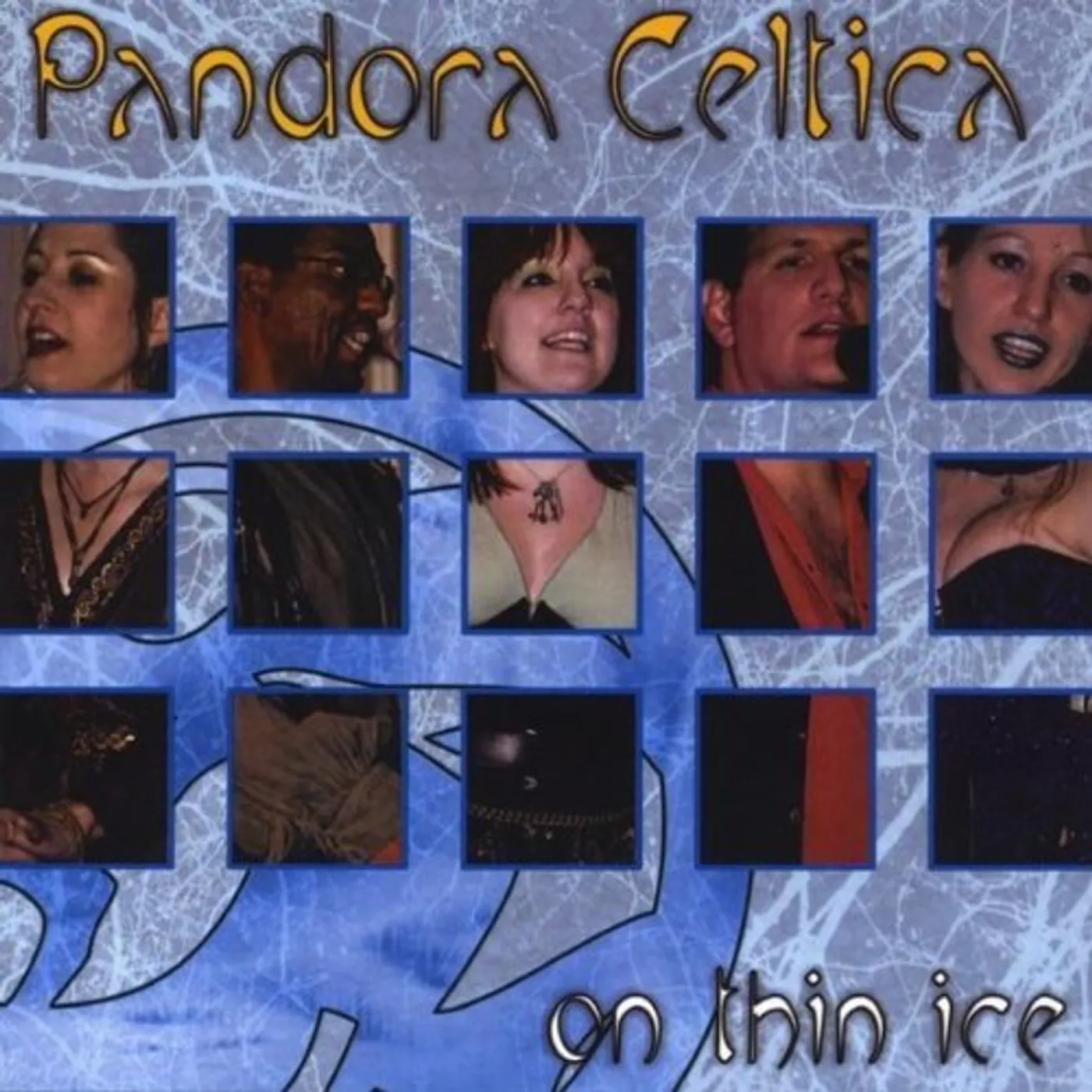 Pandora Celtica ON THIN ICE CD