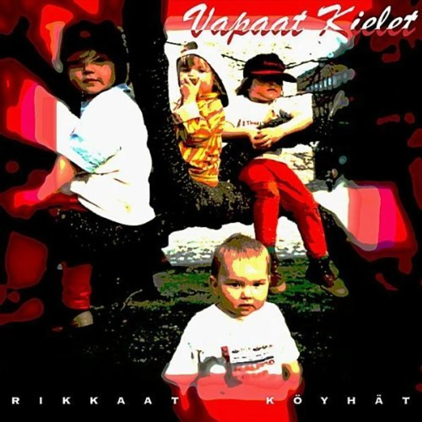 Vapaat Kielet RIKKAAT KAYHAT CD
