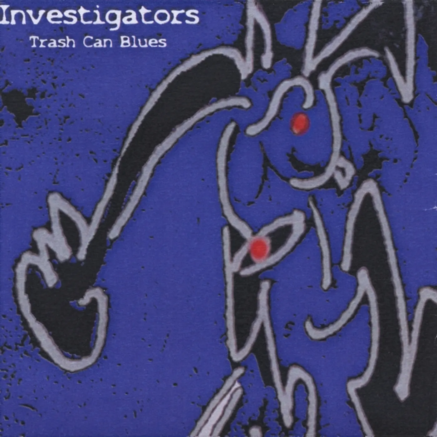 Investigators TRASH CAN BLUES CD