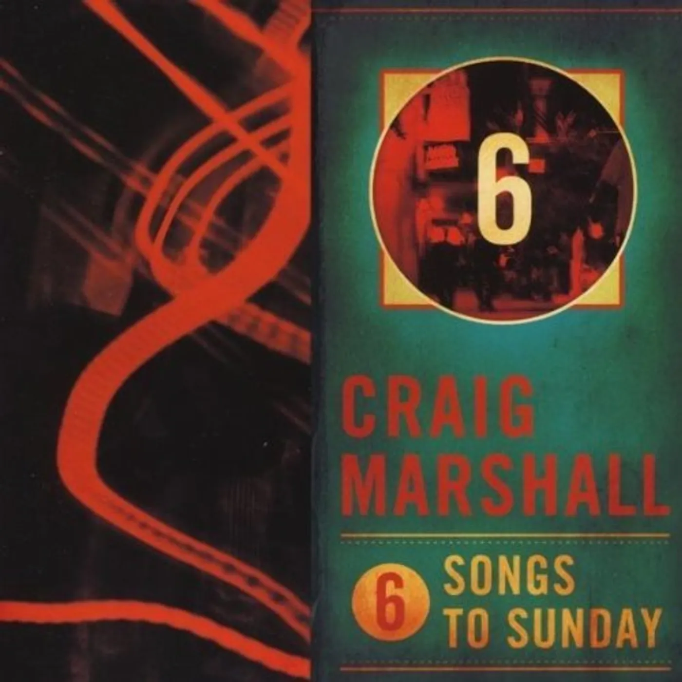 Craig Marshall SIX SONGS TO SUNDAY CD
