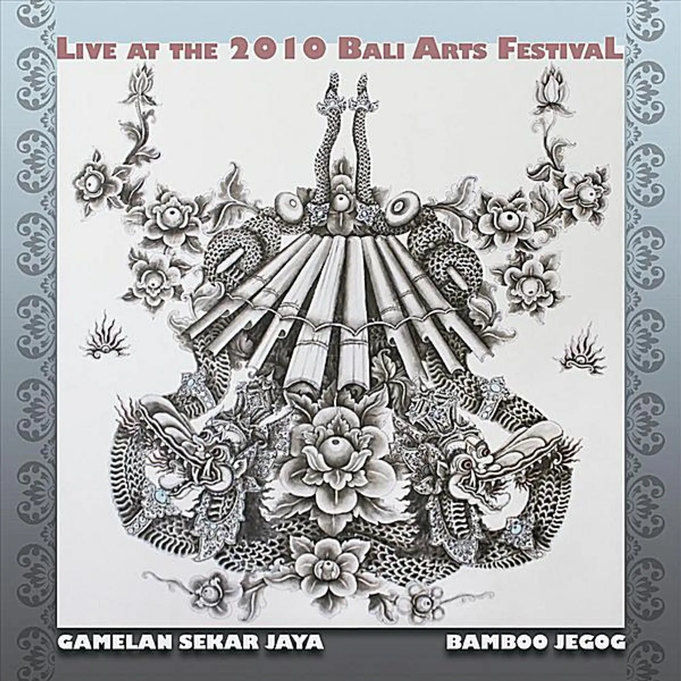 Gamelan Sekar Jaya JEGOG: LIVE AT THE BALI ARTS FESTIVAL CD