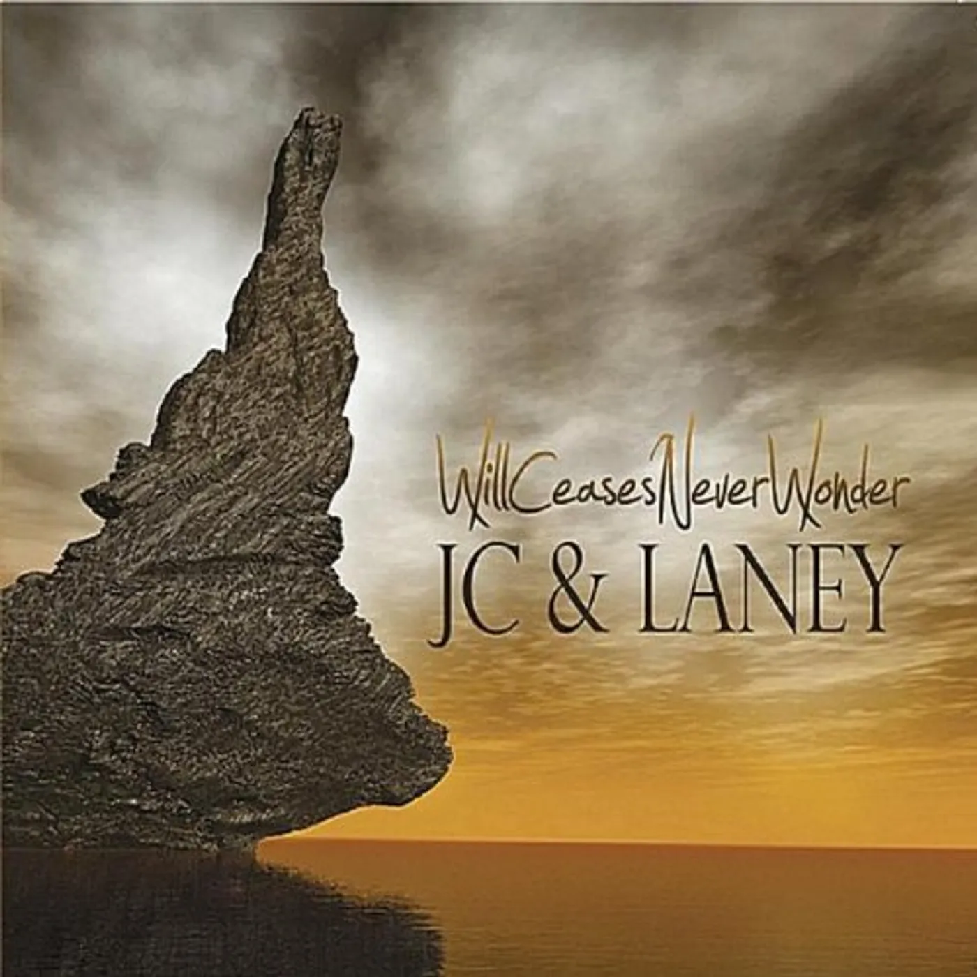 JC & Laney WILL CEASES NEVER WONDER CD
