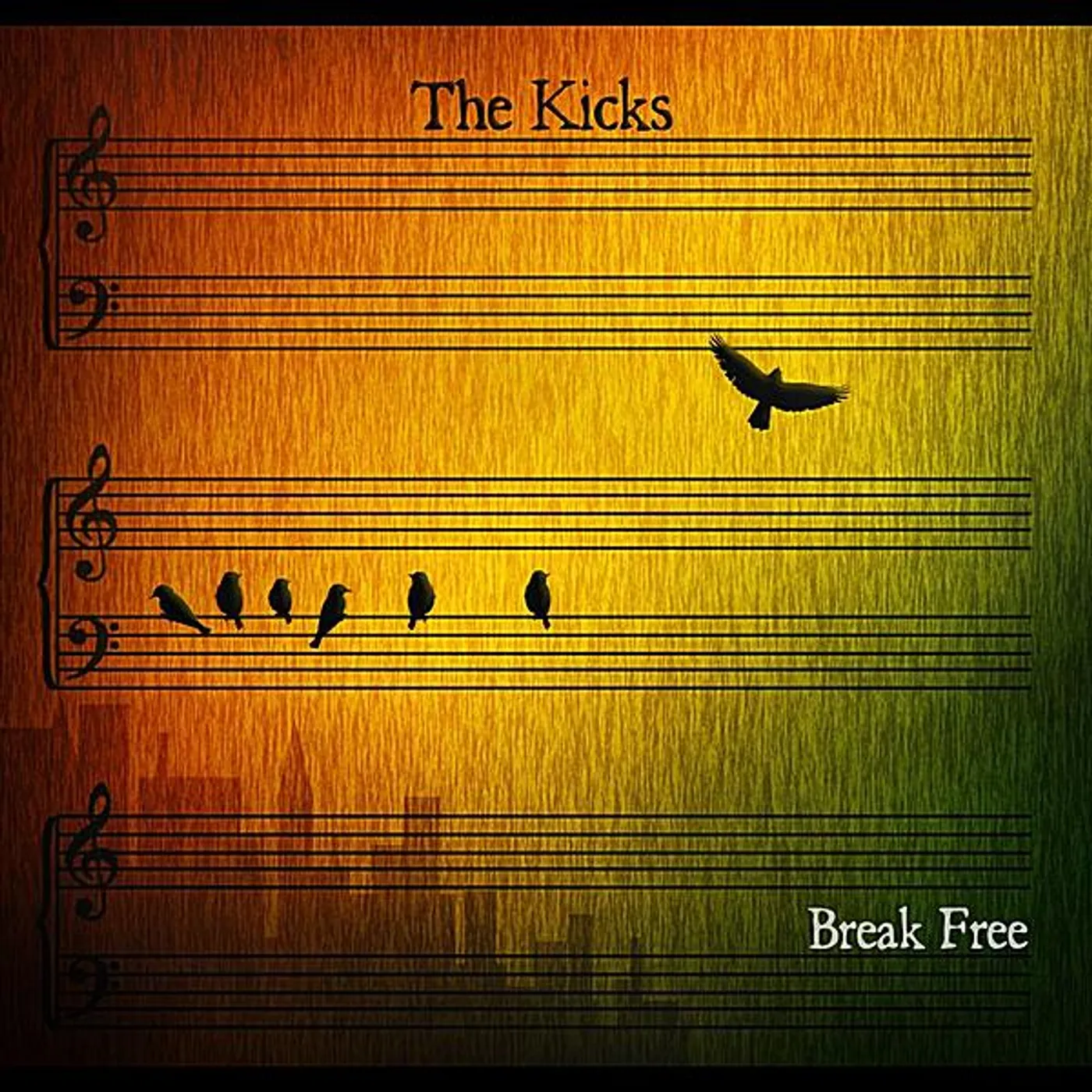 The Kicks BREAK FREE CD