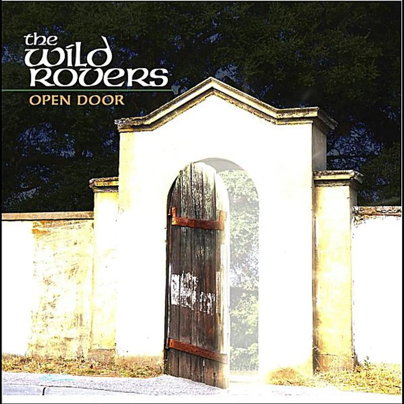 Wild Rovers OPEN DOOR CD